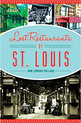 Lost Restaurants of St. Louis